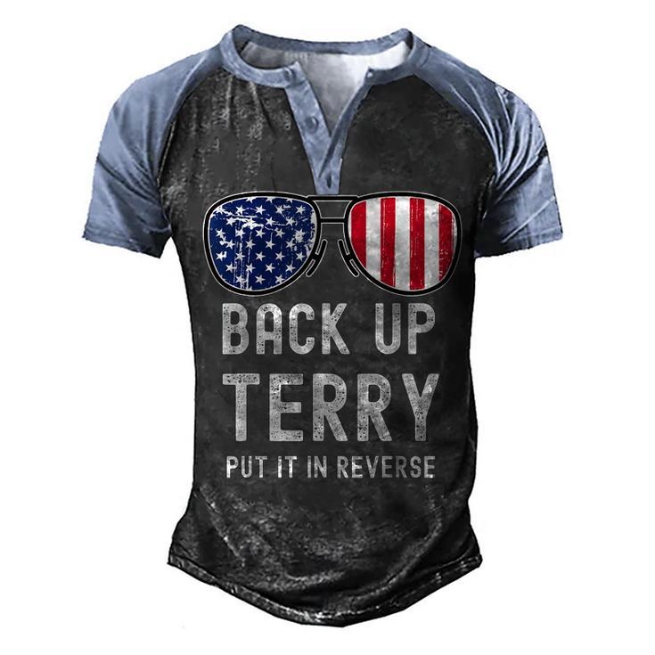 Back Up Terry Put It In Reverse 4Th Of July Funny   Men's Henley Shirt Raglan Sleeve 3D Print T-shirt