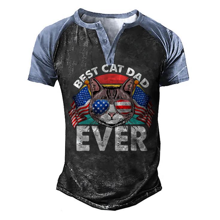 Best Cat Dad Ever Matching Fathers Day 4Th Of July Cat Lover  Men's Henley Shirt Raglan Sleeve 3D Print T-shirt