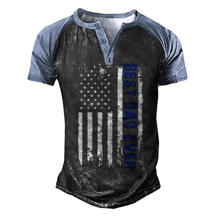Best Dad Ever Military Pride - 4Th Of July Usa Flag    Men's Henley Shirt Raglan Sleeve 3D Print T-shirt