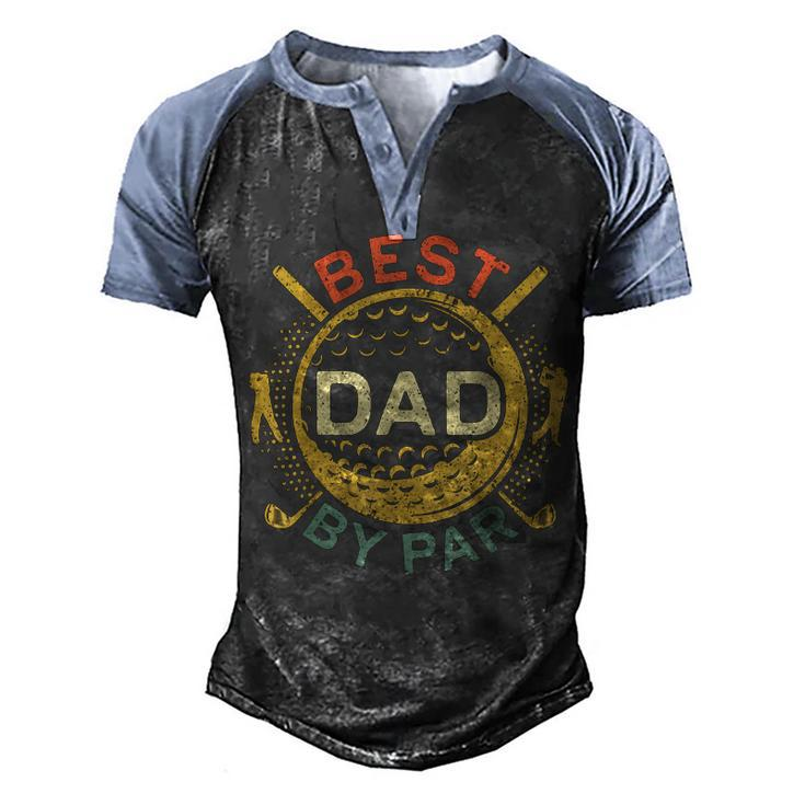 Mens Best Dad By Par Golf Lover Fathers Day Men's Henley Raglan T-Shirt