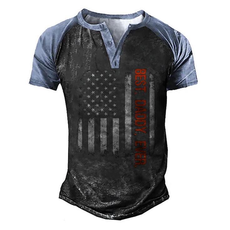 Best Daddy Ever American Flag Fathers Day Men's Henley Raglan T-Shirt