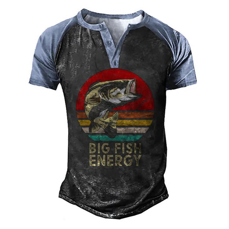 Mens Big Fish Energy Fishing For Men Dads Men's Henley Raglan T-Shirt