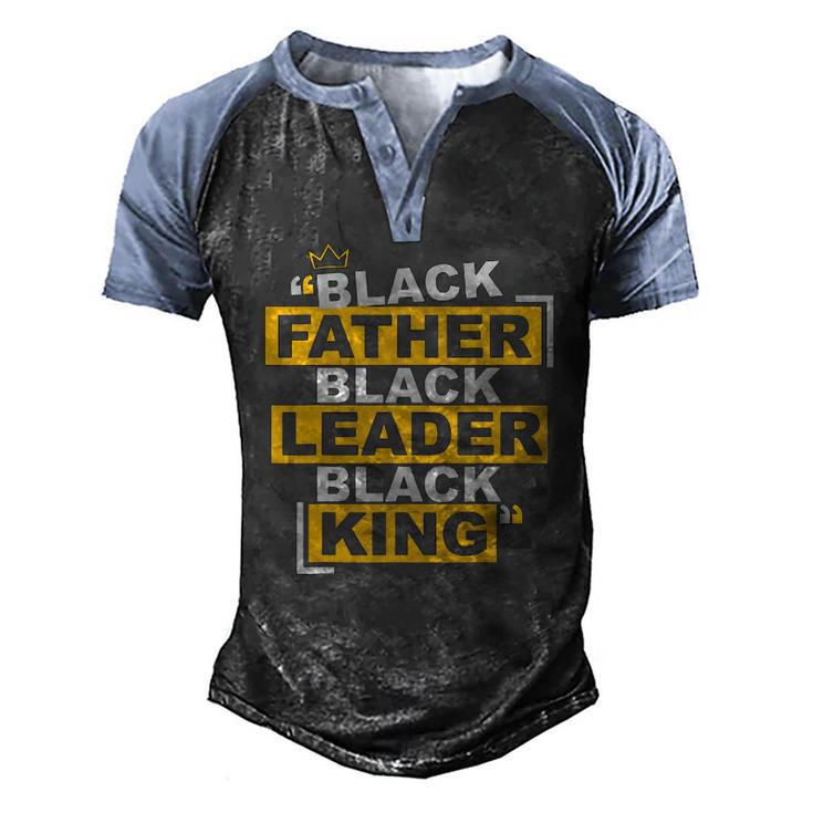 Mens Black Father Black Leader Black King African American Pride Men's Henley Raglan T-Shirt
