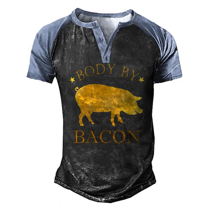 Body By Bacon Bbq Grilling Ham Loving Mens Men's Henley Raglan T-Shirt