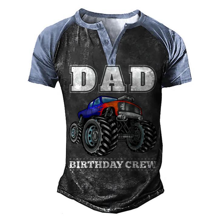 Dad Birthday Crew Monster Truck Theme Party  Men's Henley Shirt Raglan Sleeve 3D Print T-shirt