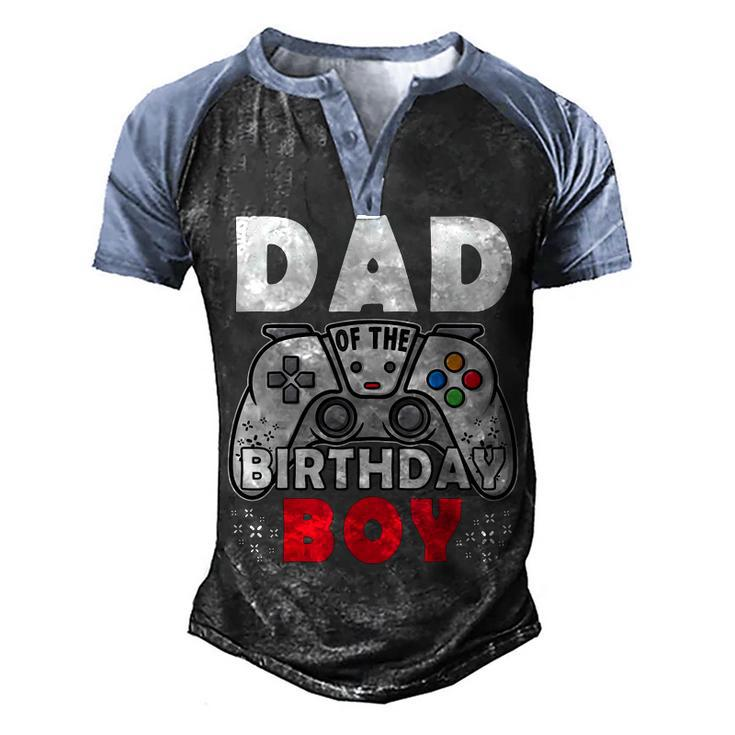 Dad Of Birthday Boy Time To Level Up Video Game Birthday  Men's Henley Shirt Raglan Sleeve 3D Print T-shirt