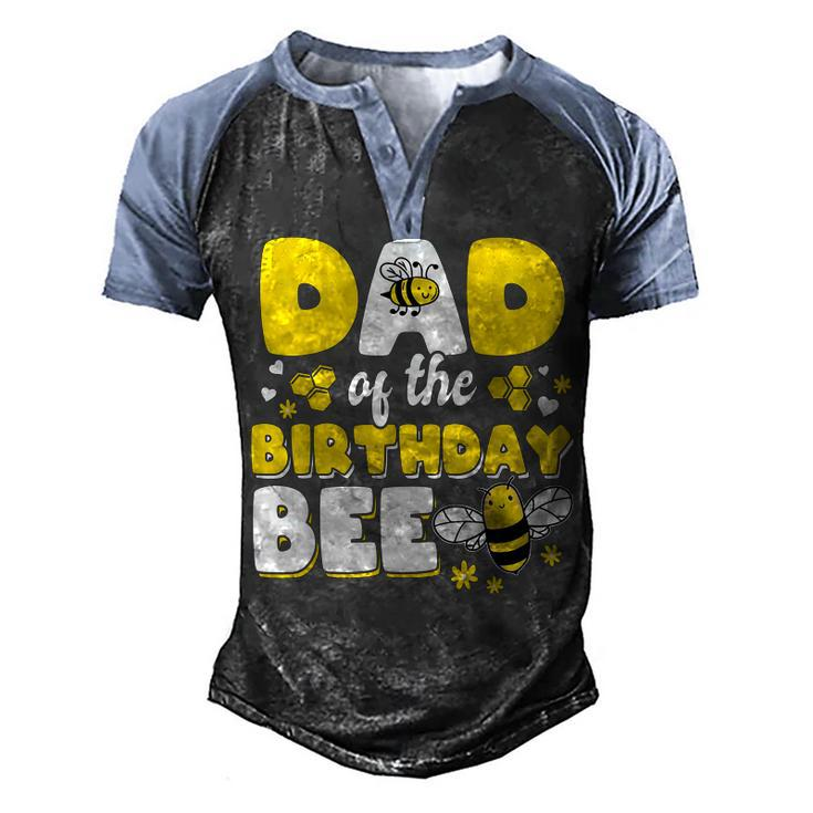 Dad Of The Bee Day Girl Party Matching Birthday  Men's Henley Shirt Raglan Sleeve 3D Print T-shirt