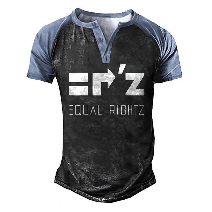 Equal Rightz Equal Rights Amendment Men's Henley Raglan T-Shirt