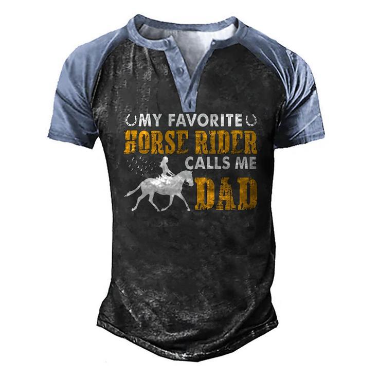 My Favorite Horse Rider Calls Me Dad Fathers Day Men's Henley Raglan T-Shirt