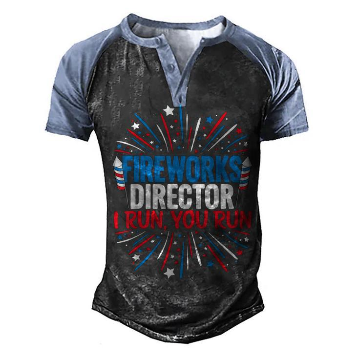 Fireworks Director  Funny 4Th Of July Firework Director  Men's Henley Shirt Raglan Sleeve 3D Print T-shirt