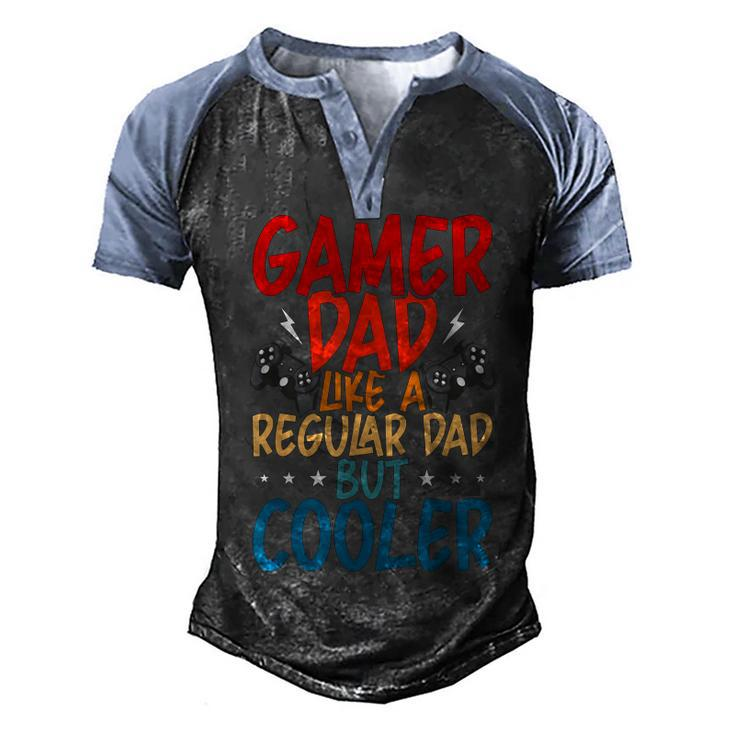 Gamer Dad Like A Regular Dad Video Gamer Gaming  Men's Henley Shirt Raglan Sleeve 3D Print T-shirt