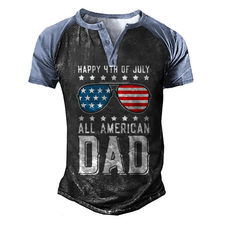 Happy 4Th Of July All American Dad  Men's Henley Shirt Raglan Sleeve 3D Print T-shirt