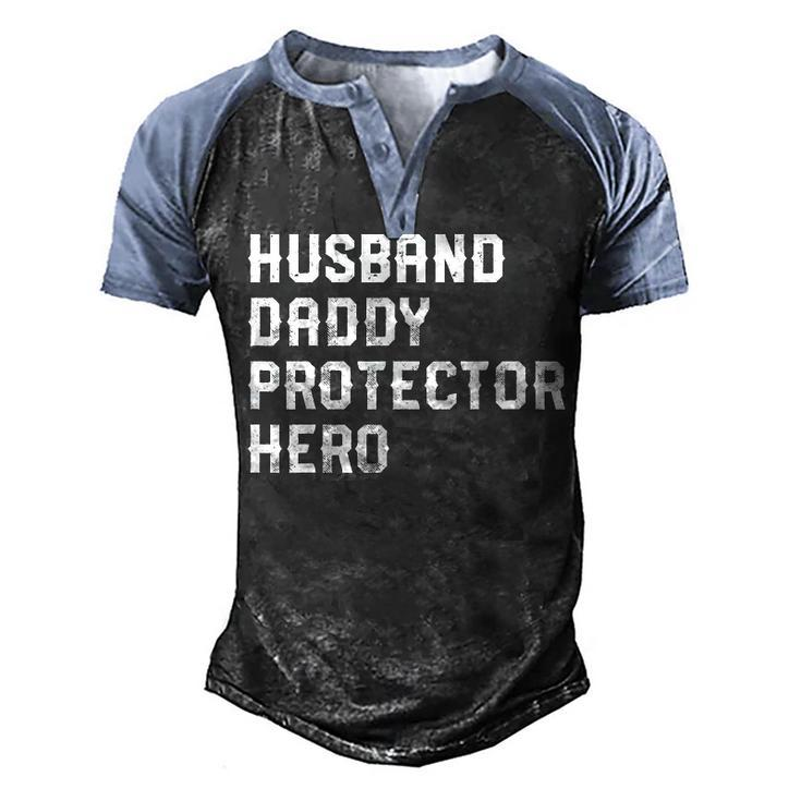 Husband Daddy Protector Hero 4Th Of July  For Dad  Men's Henley Shirt Raglan Sleeve 3D Print T-shirt