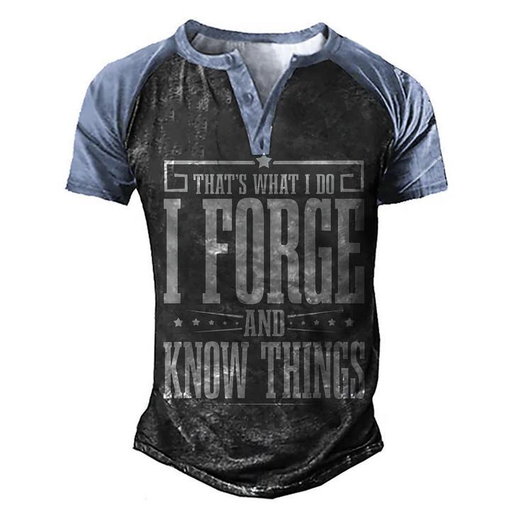 I Forge And Proud Blacksmith Hammer Blacksmithing Print  Men's Henley Shirt Raglan Sleeve 3D Print T-shirt