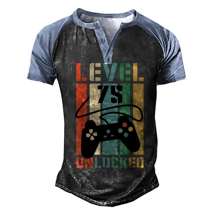Level 75 Unlocked Funny Video Game 75Th Birthday Gamer Party  Men's Henley Shirt Raglan Sleeve 3D Print T-shirt