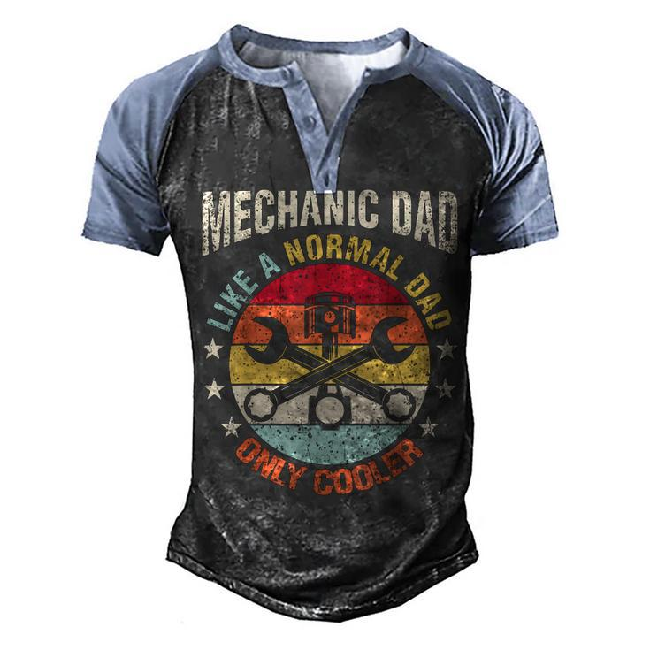 Mechanic Dad Like A Regular Father Gift For Him  V2 Men's Henley Shirt Raglan Sleeve 3D Print T-shirt