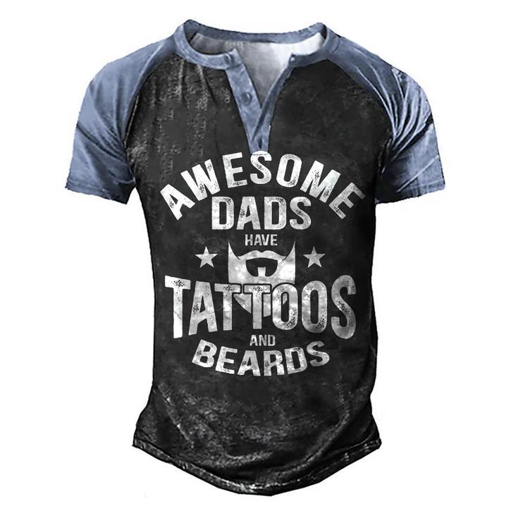 Mens Awesome Dads Have Tattoos And Beards Tattooist Lover Gift  V2 Men's Henley Shirt Raglan Sleeve 3D Print T-shirt