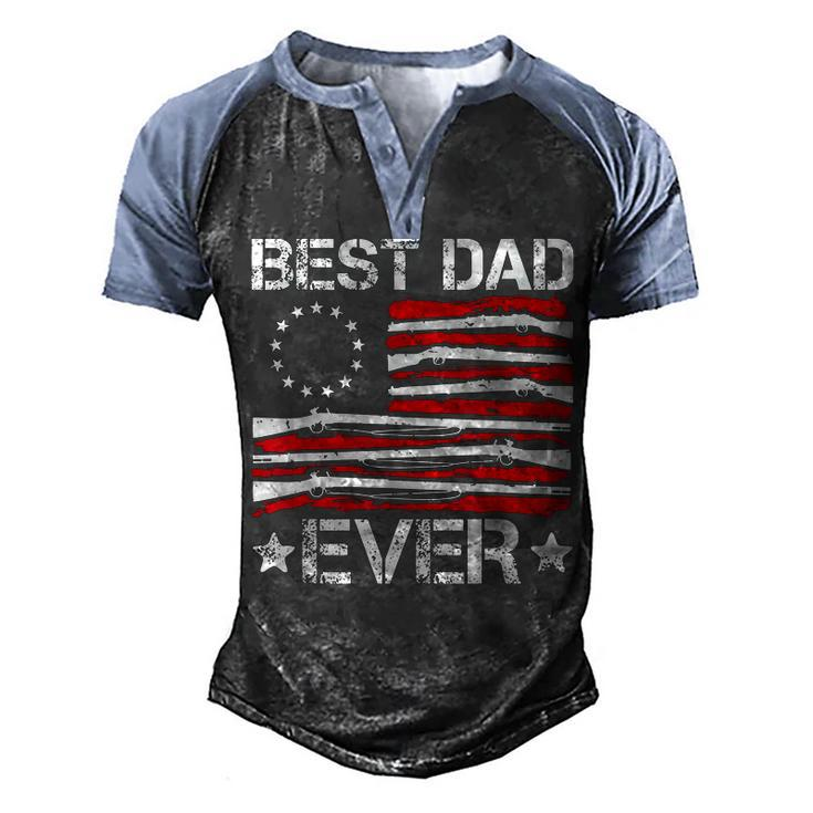 Mens Best Dad Ever Gun Rights American Flag Daddy 4Th Of July  Men's Henley Shirt Raglan Sleeve 3D Print T-shirt