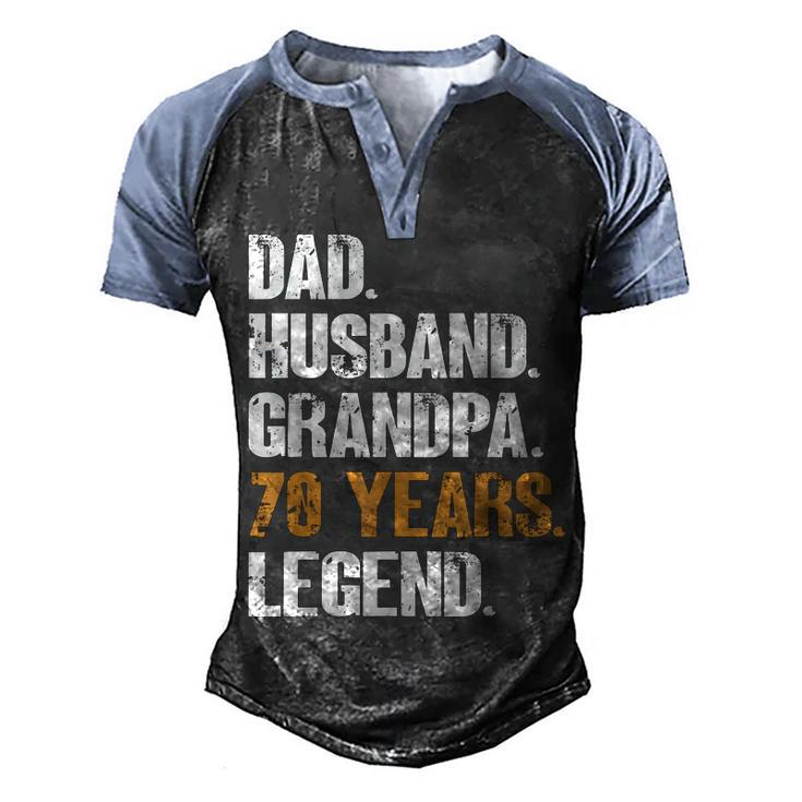 Mens Dad Husband Grandpa 70 Years Legend Birthday 70 Years Old   Men's Henley Shirt Raglan Sleeve 3D Print T-shirt