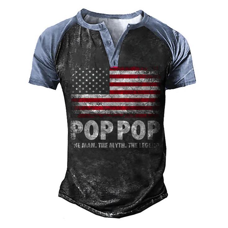 Mens Pop Pop The Man Myth Legend Fathers Day 4Th Of July Grandpa  Men's Henley Shirt Raglan Sleeve 3D Print T-shirt