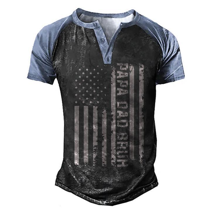 Papa Dad Bruh Fathers Day 4Th Of July Us Flag Vintage 2022  Men's Henley Shirt Raglan Sleeve 3D Print T-shirt