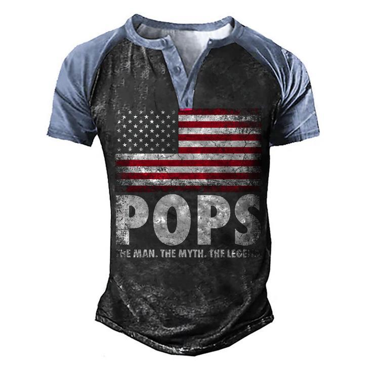 Pops The Man Myth Legend Fathers Day 4Th Of July Grandpa   Men's Henley Shirt Raglan Sleeve 3D Print T-shirt