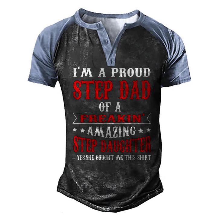 Im A Proud Stepdad Of A Freaking Amazing Fathers Day Men's Henley Raglan T-Shirt