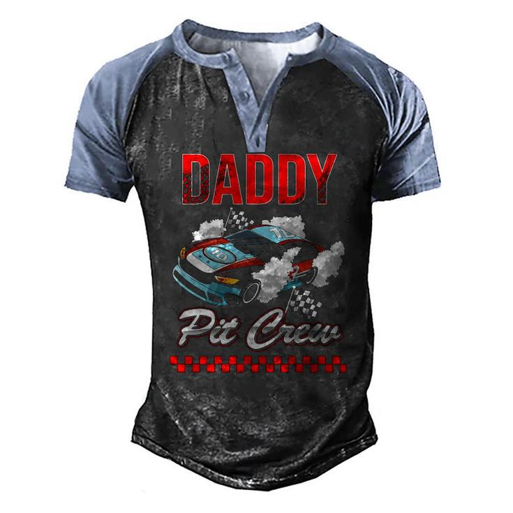 Race Car Birthday Party Racing Family Daddy Pit Crew Men's Henley Raglan T-Shirt