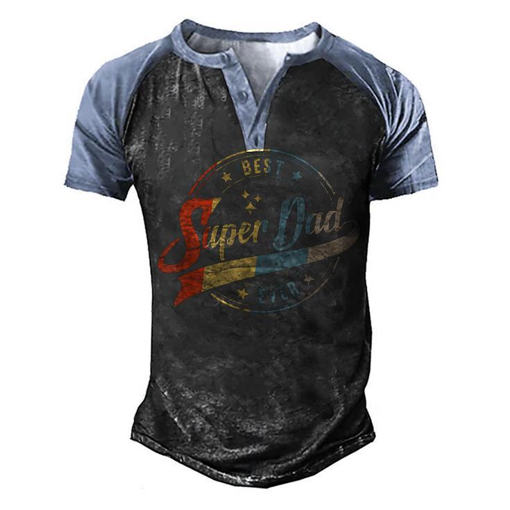 Mens Retro Best Dad Super Dad Ever Father Daddy Fathers Day Men's Henley Raglan T-Shirt