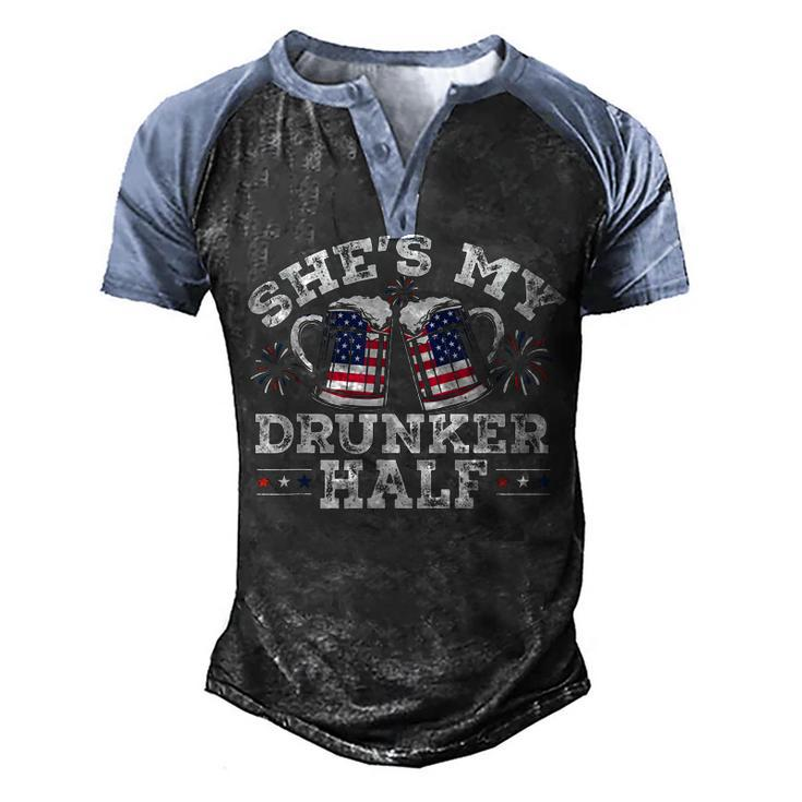 Shes My Drunker Half Funny Beer Couple Matching 4Th Of July  Men's Henley Shirt Raglan Sleeve 3D Print T-shirt
