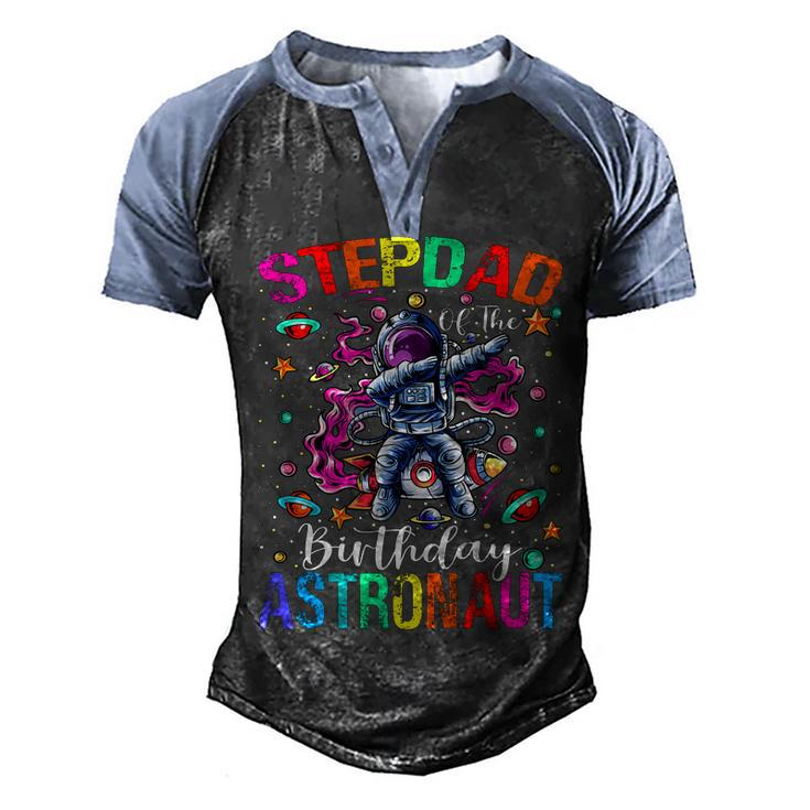 Stepdad Of The Birthday Astronaut Boy Space Theme Kids   Men's Henley Shirt Raglan Sleeve 3D Print T-shirt