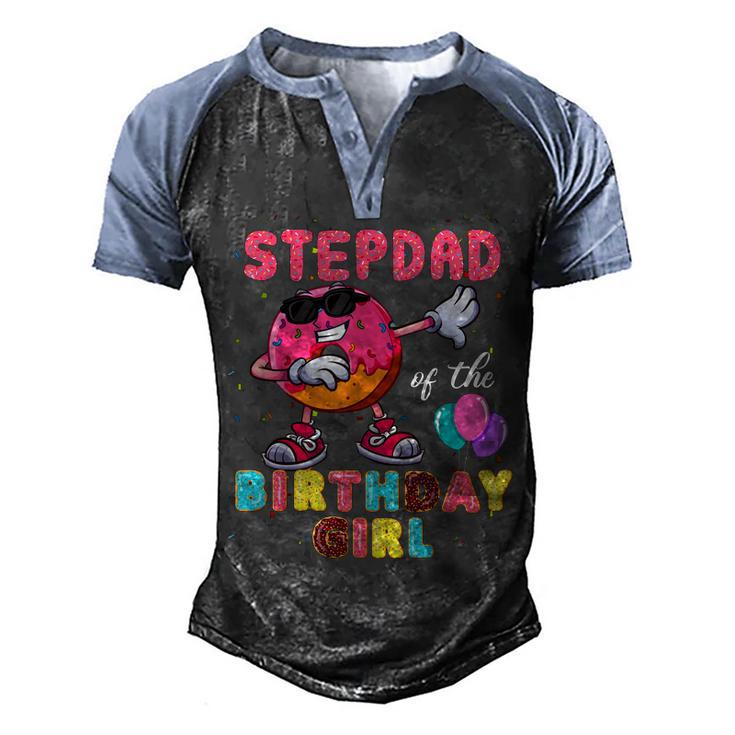 Stepdad Of The Birthday Girl  Donut Dab Birthday  Men's Henley Shirt Raglan Sleeve 3D Print T-shirt