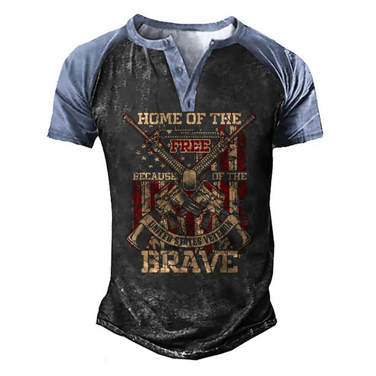 4Th Of July Military Home Of The Free Because Of The Brave Men's Henley Raglan T-Shirt