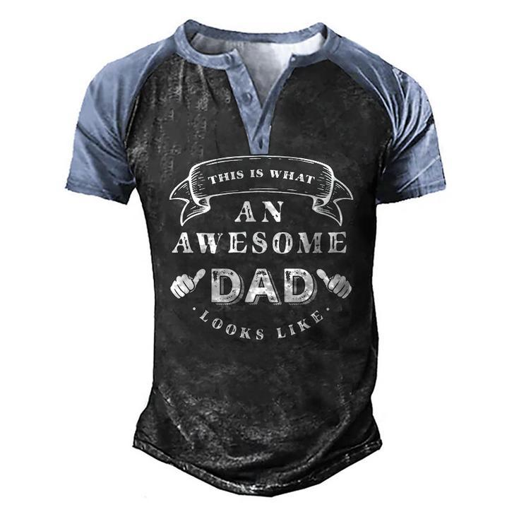 Mens This Is What An Awesome Dad Looks Like Men's Henley Raglan T-Shirt