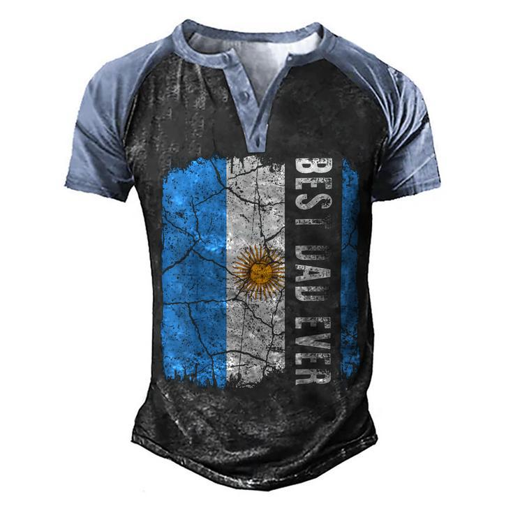 Best Argentinian Dad Ever Argentina Daddy Fathers Day Men's Henley Shirt Raglan Sleeve 3D Print T-shirt