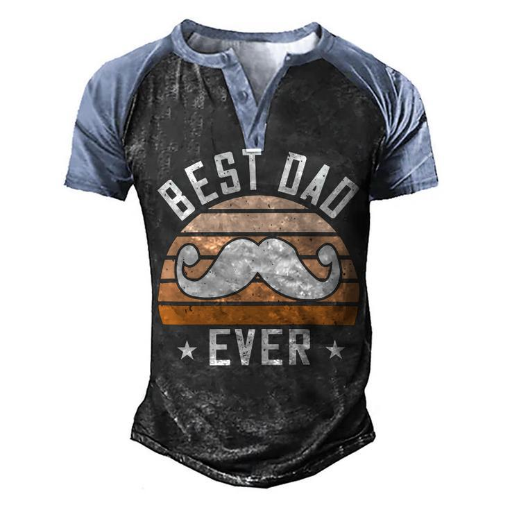 Best Dad Ever  Fathers Day Gift Men's Henley Shirt Raglan Sleeve 3D Print T-shirt