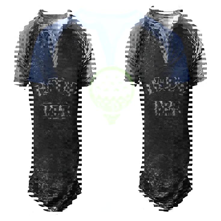 Best Dad By Par Fathers Day Golf Lover Papa Golfer Men's Henley Raglan T-Shirt