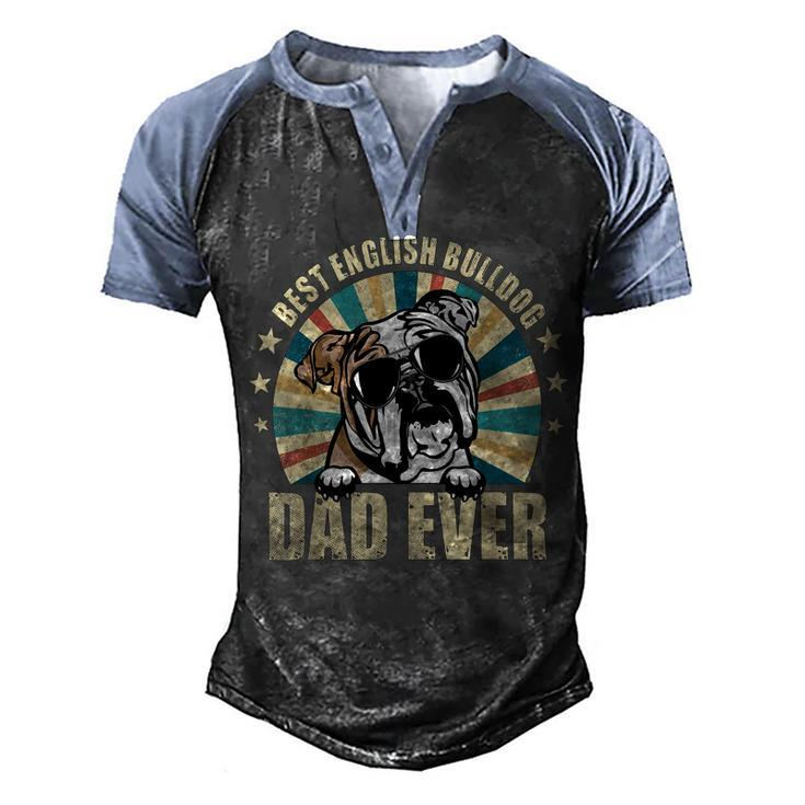 Best English Bulldog Dad Ever Vintage Dog Lover Men's Henley Shirt Raglan Sleeve 3D Print T-shirt