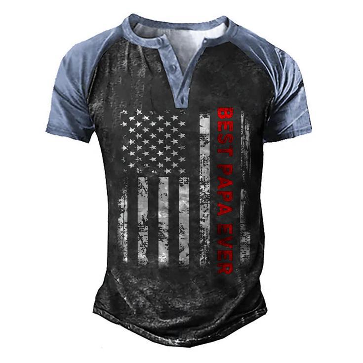 Best Papa Ever American Flag S For Grandpa Fathers Day Men's Henley Shirt Raglan Sleeve 3D Print T-shirt