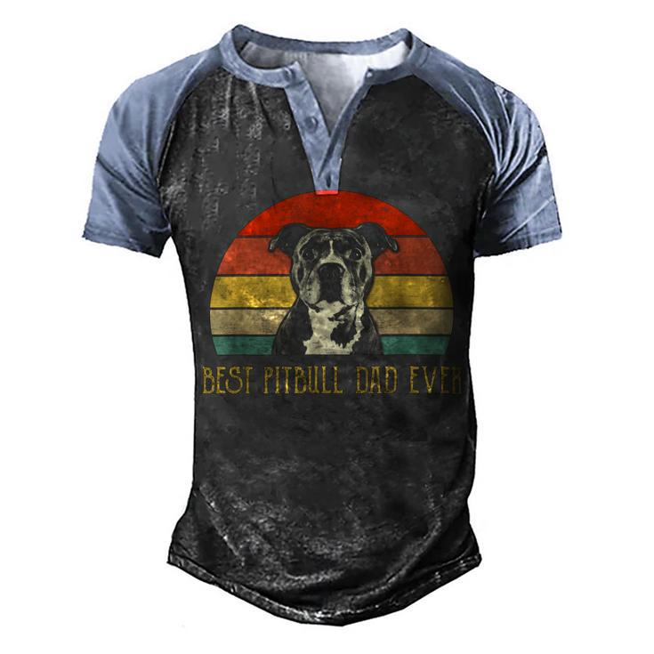 Best Pitbull Dad Ever Pitbull Dog Lovers Fathers Day Men's Henley Shirt Raglan Sleeve 3D Print T-shirt
