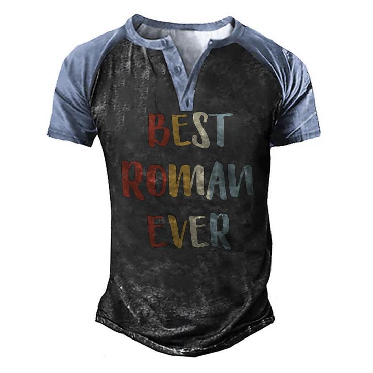 Mens Best Roman Ever Retro Vintage First Name Men's Henley Raglan T-Shirt