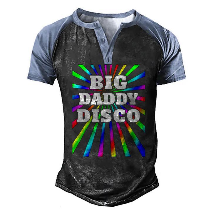 Mens Big Daddy Disco Disco Party 70S 80S Party Men's Henley Raglan T-Shirt