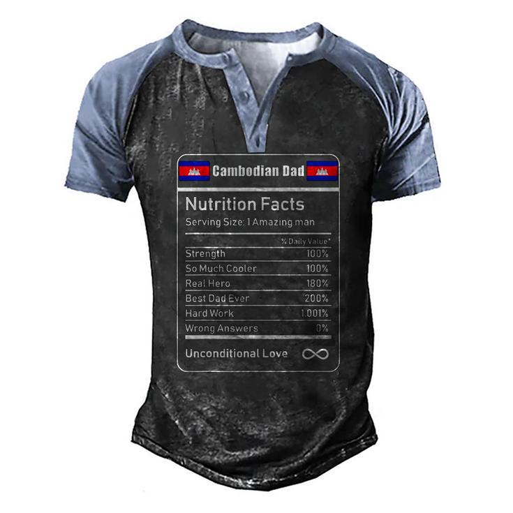 Cambodian Dad Nutrition Facts Fathers Men's Henley Raglan T-Shirt