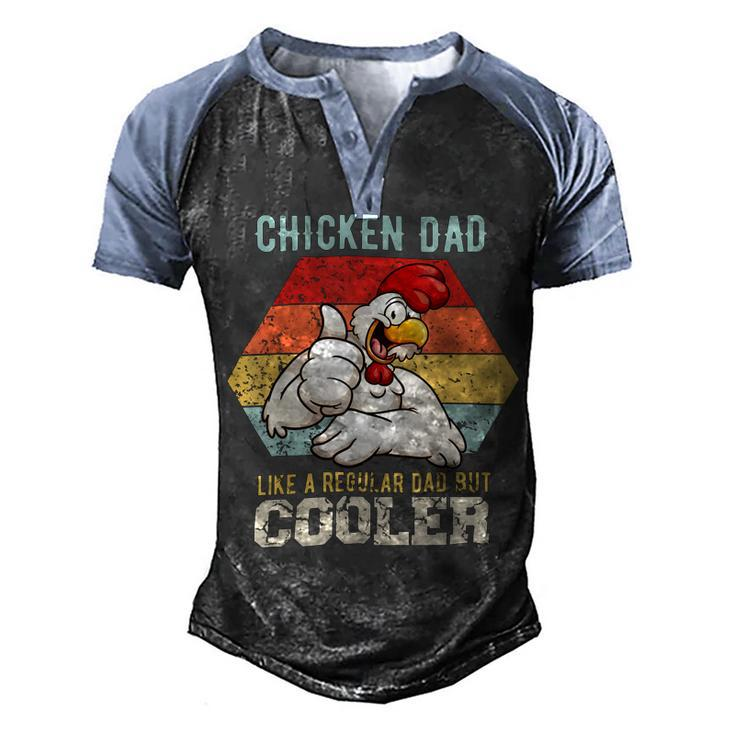 Chicken Chicken Chicken Dad Like A Regular Dad Farmer Poultry Father Day V3 Men's Henley Shirt Raglan Sleeve 3D Print T-shirt