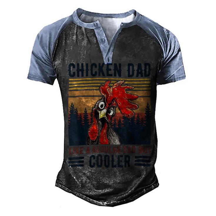 Chicken Chicken Chicken Dad Like A Regular Dad Farmer Poultry Father Day_ V11 Men's Henley Shirt Raglan Sleeve 3D Print T-shirt