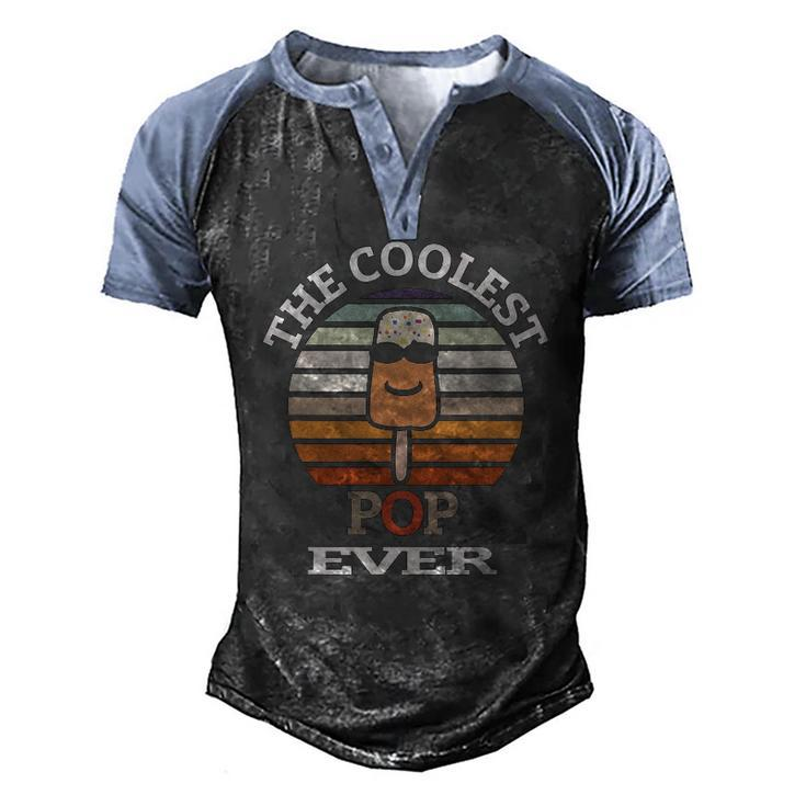 The Coolest Pop Ever Vintage Coolest Pop Ever For Men Men's Henley Raglan T-Shirt