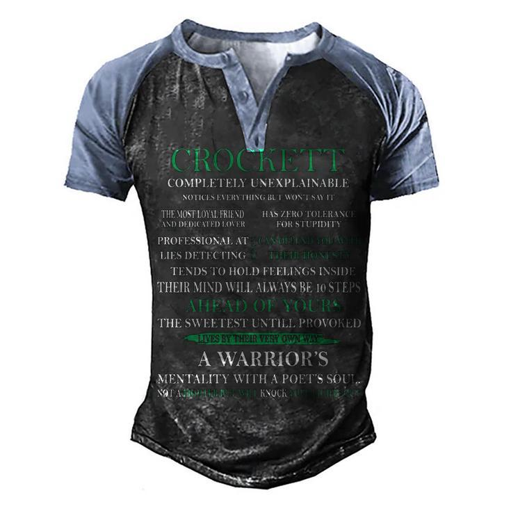 Crockett Name Gift   Crockett Completely Unexplainable Men's Henley Shirt Raglan Sleeve 3D Print T-shirt