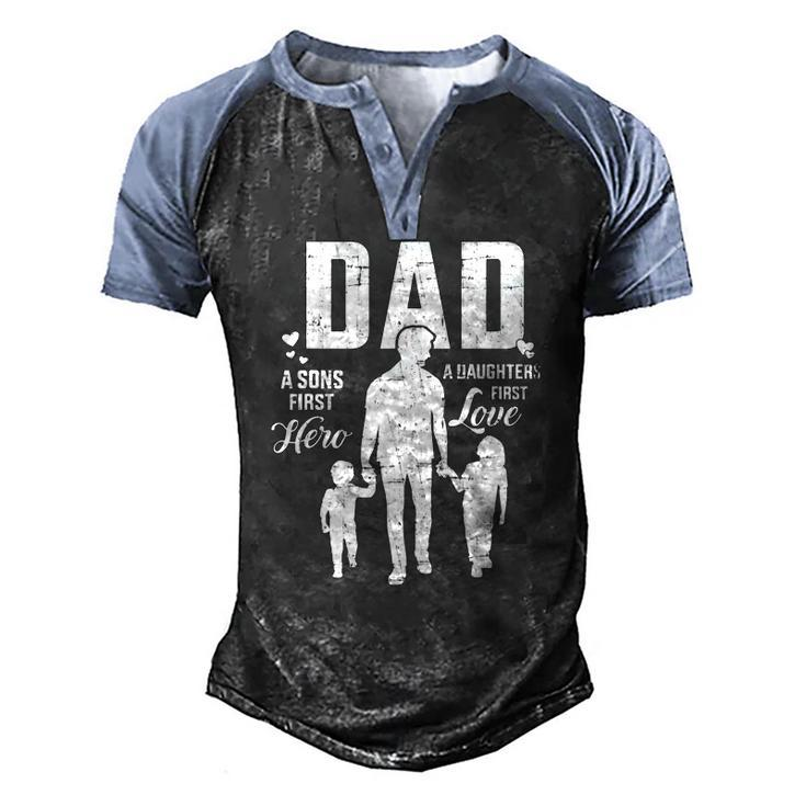 Mens Dad Sons First Hero Daughters Love For Fathers Day Men's Henley Raglan T-Shirt