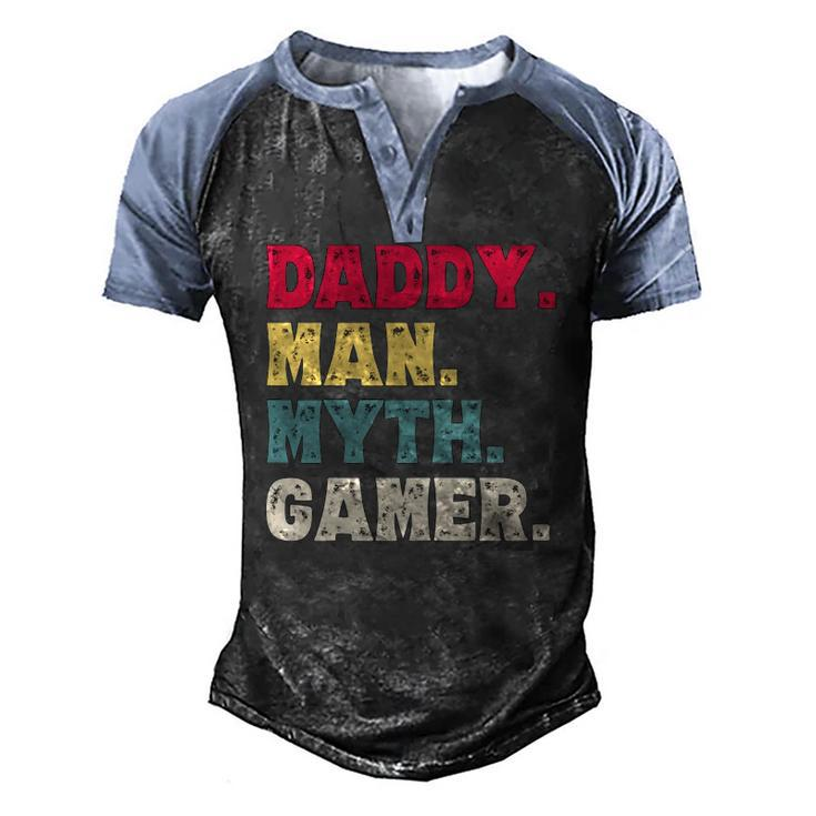 Daddy Man Myth Gamer Fathers Day Gaming Dad Men's Henley Raglan T-Shirt