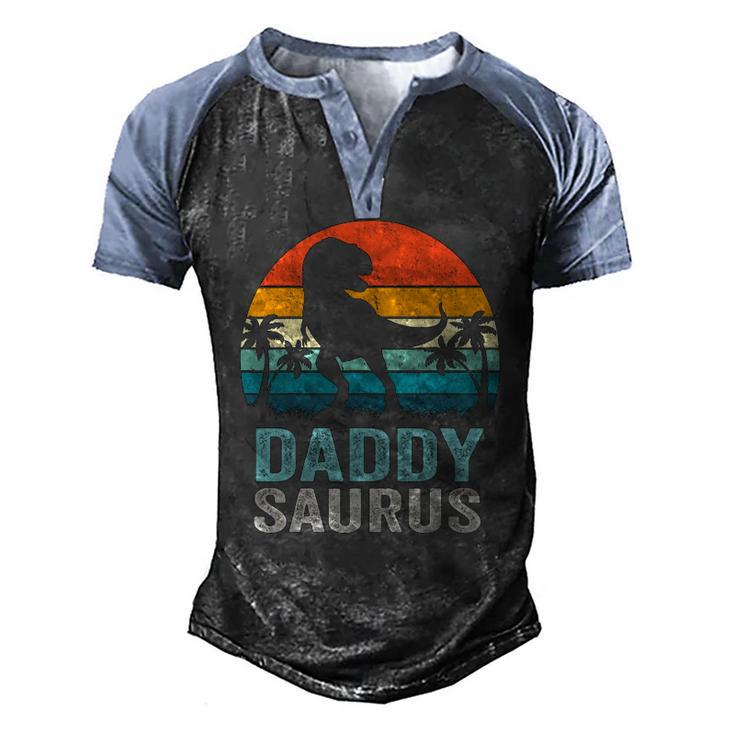 Daddysaurus Fathers Day Rex Daddy Saurus Men Men's Henley Raglan T-Shirt